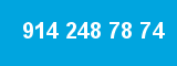 914 248 78 74